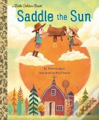 Saddle The Sun