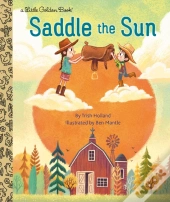 Saddle The Sun