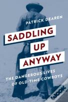 Saddling Up Anyway