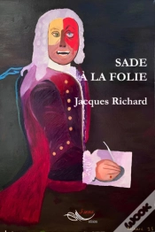 Capa do artigo Sade A La Folie