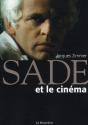 Sade Et Le Cinéma - Preview