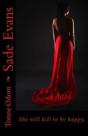 Sade Evans: She Will Kill To Be Happy. - Preview