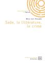 Sade, La Littérature, Le Crime - Preview