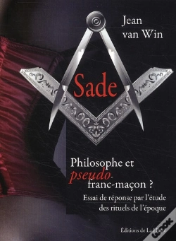 Capa do artigo Sade Philosophe Et Pseudo Franc-Macon ?
