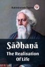 Sadhana The Realisation Of Life - Preview
