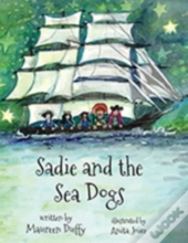 Sadie And The Sea Dogs