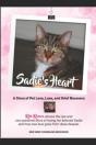 Sadie'S Heart: Loving And Losing Our Cat - Preview