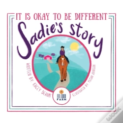 Capa do artigo Sadie'S Story: It Is Okay To Be Differen
