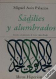 Sadilíes Y Alumbrados
