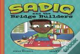 Sadiq And The Bridge Builders