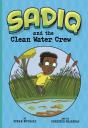 Sadiq And The Clean Water Crew - Preview