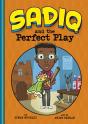 Sadiq And The Perfect Play - Preview