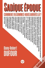 Capa do artigo Sadique Époque : Comment En Sommes-Nous Arrivés Là ?