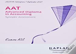 Sadvanced Diploma In Accounting - Synoptic Assessment Aq2016 - Kit