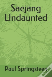 Capa do artigo Saejang Undaunted