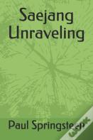 Saejang Unraveling