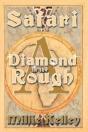 Safari: A Diamond In The Rough - Preview