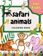 Safari Animals Coloring Book For Kids