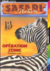 Capa do artigo Safari Nature T.6 ; Opération Zèbre