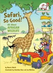 Safari, So Good! All About African Wildlife