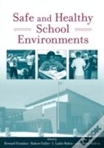 Safe And Healthy School Environments