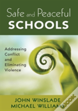 Safe And Peaceful Schools