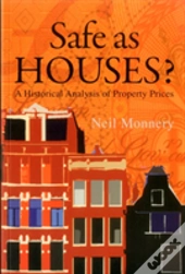 Safe As Houses?