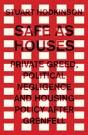 Safe As Houses - Preview