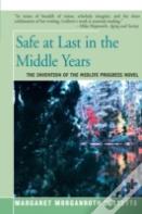 Safe At Last In The Middle Years