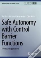 Safe Autonomy With Control Barrier Functions