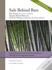Safe Behind Bars