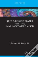 Safe Drinking Water For The Immunocompromised