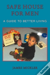 Capa do artigo Safe House For Men