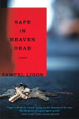 Safe In Heaven Dead - Preview