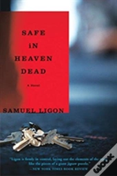 Safe In Heaven Dead
