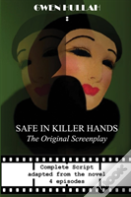 Safe In Killer Hands