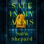 Safe In My Arms - Preview