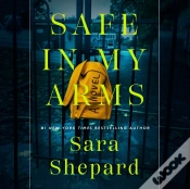 Capa do artigo Safe In My Arms