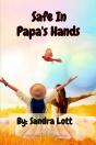 Safe In  Papa'S Hands - Preview