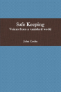 Safe Keeping - Voices From A Vanished World - Preview