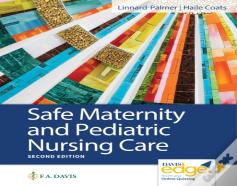 Safe Maternity & Pediatric Nursing Care