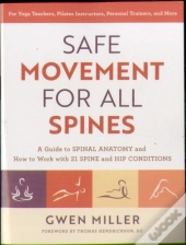 Safe Movement For All Spines