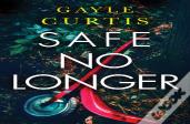 Safe No Longer