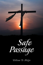 Safe Passage - Preview