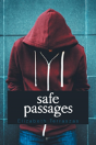Safe Passages - Preview