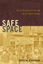 Safe Space - Preview