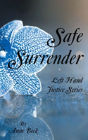 Safe Surrender - Preview