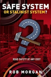 Safe System Or Stalinist System?