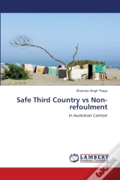 Safe Third Country Vs Non-Refoulment
