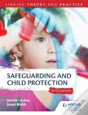Capa do artigo Safeguarding And Child Protection 5th Edition: Linking Theory And Practice